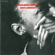 Cassandra Wilson - Days Aweigh (1987)