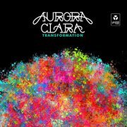 Aurora Clara - Transformation (2019)