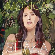 Monica Shaka - Monica Shaka (feat. Tony Scott) (2010)