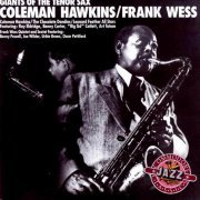 Coleman Hawkins & Frank Wess - Giants Of The Tenor Sax (1988)