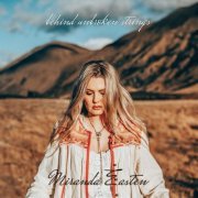 Miranda Easten - Behind Unbroken Strings (2021)