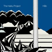 The Haiku Project - Håb (2025) [Hi-Res]