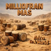 Milliofran Mas - Afro In A World (2026)