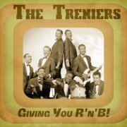 The Treniers - Giving You R'n'B! (Remastered) (2021)