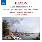 Danish Chamber Orchestra & Ádám Fischer - Haydn: Late Symphonies, Vol. 4 (2024) [Hi-Res]