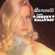 Caravelli - Plays Johnny Hallyday (2025)