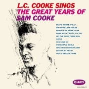 L．C．Cook - Sings The Great Years Of Sam Cooke [Bonus Tracks] (2017)