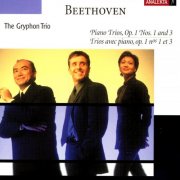 Gryphon Trio - Beethoven: Piano Trios Op. 1 Nos. 1 and 3 (2006)