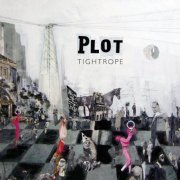 PLOT - Tightrope (2015) [Hi-Res]