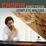 Aimo Pagin - Chopin: Complete Waltzes (2020) [Hi-Res]