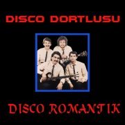 Disco Dortlusu - Disco Romantik (2019)