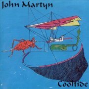 John Martyn - Cooltide (2007)