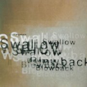 Swallow - Blowback (2026 Remaster) (1992) [Hi-Res]