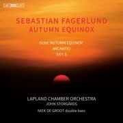 Niek De Groot, Lapland Chamber Orchestra, John Storgårds - Fagerlund: Autumn Equinox (2025) [Hi-Res]