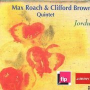 Max Roach & Clifford Brown Quintet - Jordu (1954)