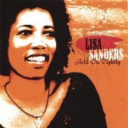 Lisa Sanders - Hold On Tightly (2003)