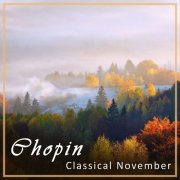 VA - Chopin: Classical November (2021)