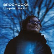 VA - Brochocka: Unquiet Heart (2025) [Hi-Res]