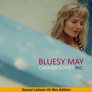 Carmen Gomes Inc. - Bluesy May (Live) (2025)