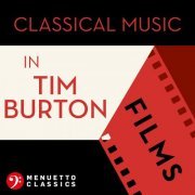 VA - Classical Music in Tim Burton Films (2021)