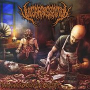 Vulgar Dissection - Liquifying Coagulated Viscera (2025)