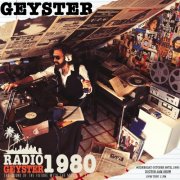 Geyster - Radio Geyster 1980 (2022)
