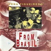 Vera Figueiredo - From Brasil (1995)