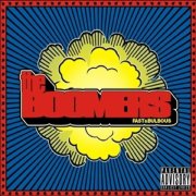 The Boomers - Fast & Bulbous (2008)