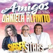 Amigos and Daniela Alfinito - Stars & Sieger (2021)