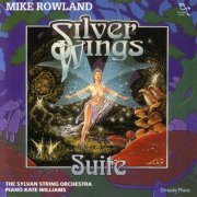 Mike Rowland - Silver Wings Suite (1995)