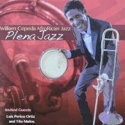 William Cepeda - Plena Jazz (2025)