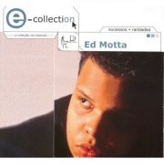 Ed Motta - E - Collection (2006)