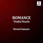 Renaud Capuçon - "Romance" - Violin Pearls (2025)