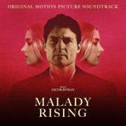 Jacob Ryman - Malady Rising (Original Motion Picture Soundtrack) (2024) [Hi-Res]