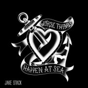Jake Stack - Worse Things Happen at Sea (2025) [Hi-Res]