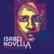 Isabel Novella - Metamorfose (2019)