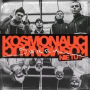 Kosmonauci - Sorry, nie tu (2024) [Hi-Res]