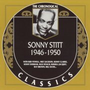 Sonny Stitt - The Chronological Classics: 1946–1950 (2001)