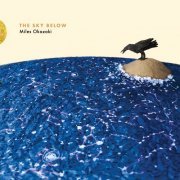 Miles Okazaki - The Sky Below (2019) [Hi-Res]