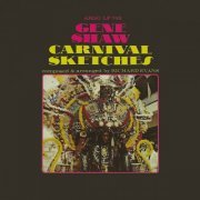 Gene Shaw - Carnival Sketches (1964)