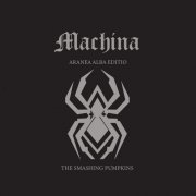 The Smashing Pumpkins - MACHINA: Aranea Alba Editio (2025) [Vinyl]