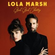 Lola Marsh - Shot Shot Cherry (2022) [Hi-Res]