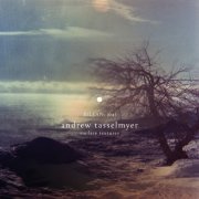 Andrew Tasselmyer - Surface Textures (2019)