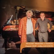 Franck Ciup - MOZART BRAHMS 2 PIANOS (2025)