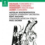 Mstislav Rostropovich - Milhaud, Honegger, Hoddinott & Moret: Works for Cello and Orchestra (1990)