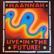 Haannah - Live in the Future (2026) Hi Res