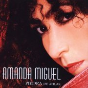 Amanda Miguel - Piedra de Afilar (2005)