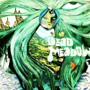 Dead Meadow - Dead Meadow (2001)