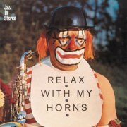 Hans Koller Free Sound - Relax With My Horns (1966/2014) flac