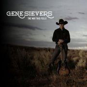 Gene Sievers - The Way This Feels (2025)